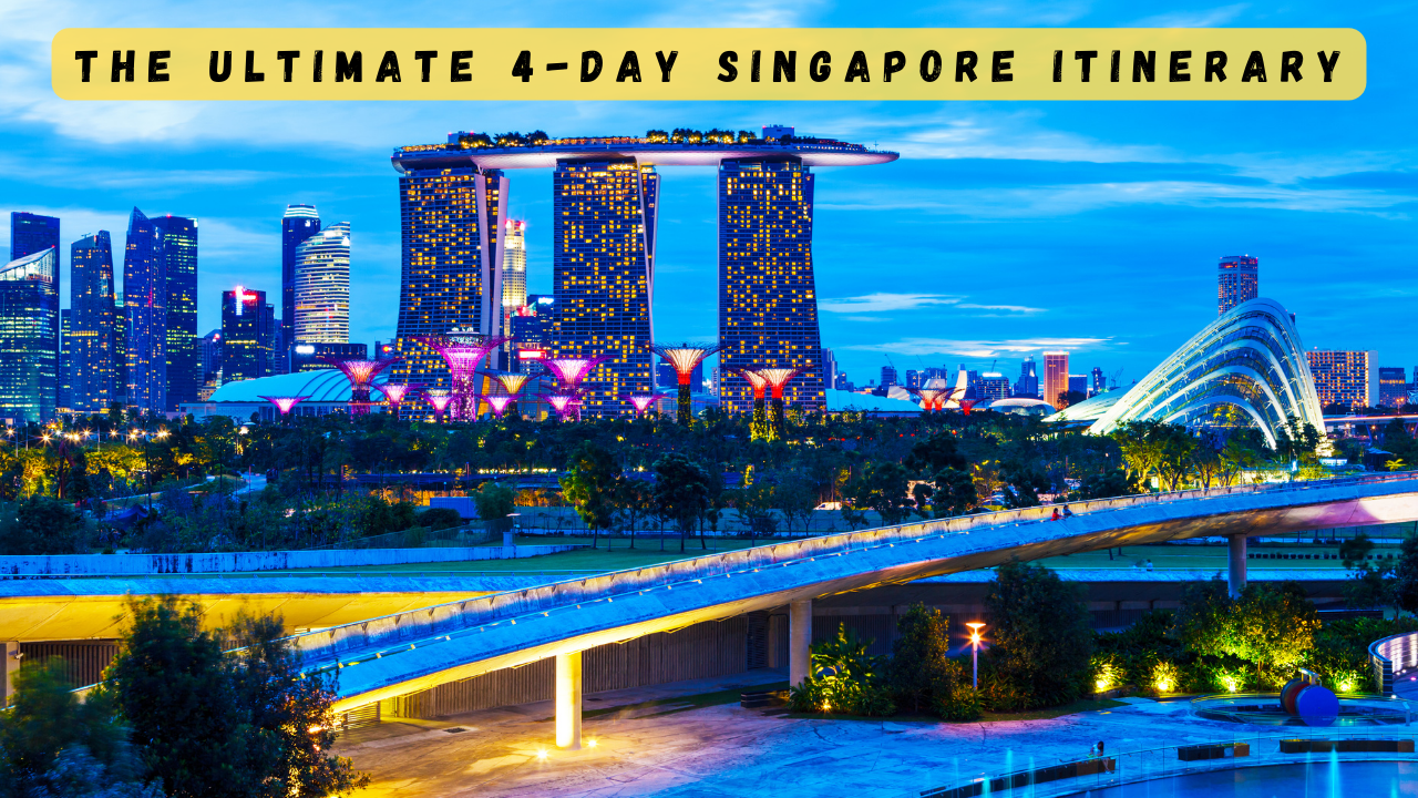 Ultimate Guide to 4 Days in SINGAPORE | Travel Like a Local